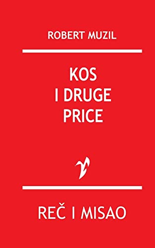 9788609000096: Kos: I Druge Price (Serbian Edition)