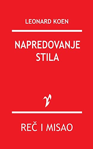 Stock image for Napredovanje Stila (Serbian Edition) for sale by Lucky's Textbooks