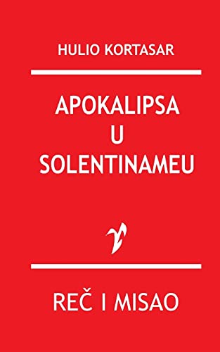 9788609005497: Apokalipsa U Solentinameu (Serbian Edition)