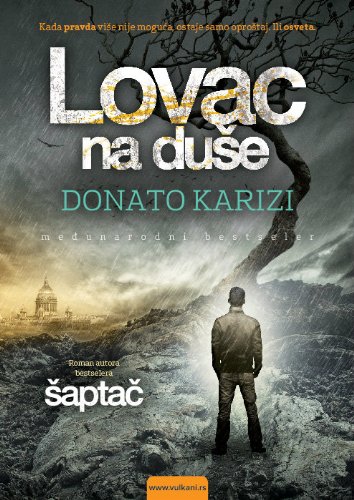 Lovac na duse - Donati Karizi