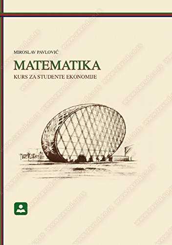 9788617192950: Matematika : kurs za studente ekonomije