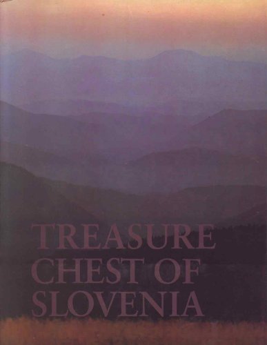 Stock image for Treasure Chest of Slovenia for sale by B-Line Books