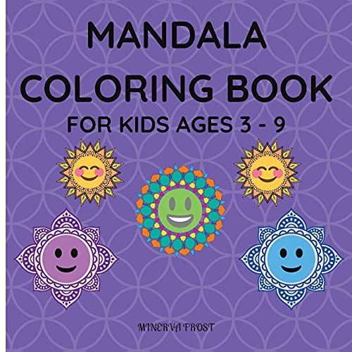 9788643273487: Mandala Coloring Book for Kids Ages 3 - 9: Beautiful Mandalas for Relaxation with Easy Designs / Coloring Book for Kids / Enjoy Coloring Mandalas / ... for Kids Big Mandalas to Color for Relaxation