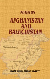 9788646859688: Notes On Afghanistan And Baluchistan