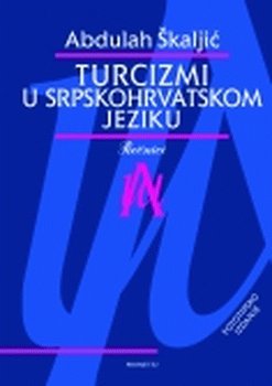 9788651510475: Turcizmi u srpskohrvatskom jeziku