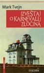 Imagen de archivo de Izvestaj o karnevalu zlocina a la venta por medimops