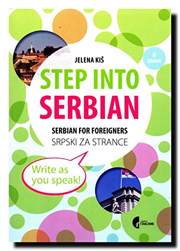 Stock image for Step into Serbian - serbian for foreigners - srpski za strance for sale by Zoom Books Company