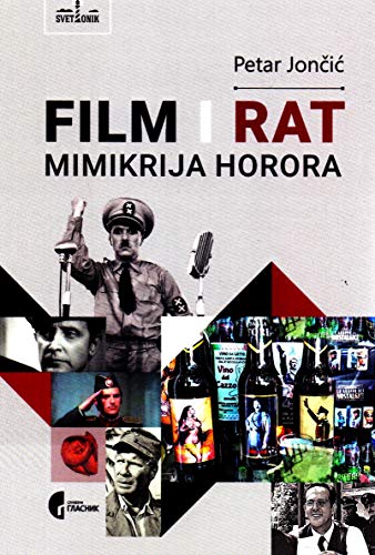 Imagen de archivo de Film i rat : mimikrija horora a la venta por Big River Books