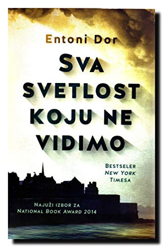 9788652118540: Sva svetlost koju ne vidimo