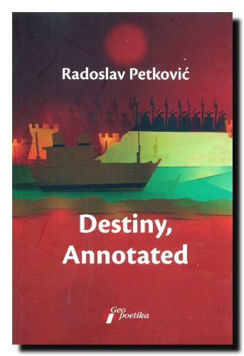 9788661450396: Destiny, Annotated