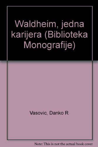 9788671590143: Waldheim, jedna karijera (Biblioteka Monografije) (Croatian Edition)