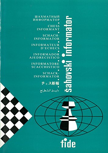Chess informant / Schachinformator / Informateur d'échecs / Informador ajedrecistico / Informator...