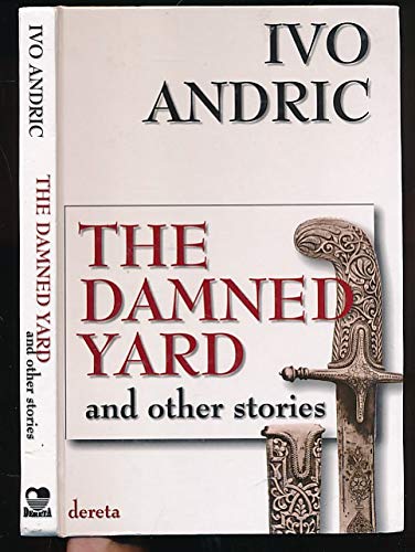 Imagen de archivo de The Damned Yard and Other Stories a la venta por Better World Books Ltd
