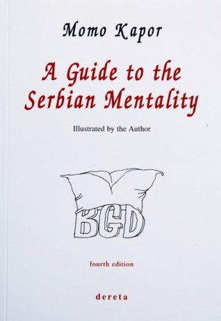 9788673465456: a-guide-to-the-serbian-mentality