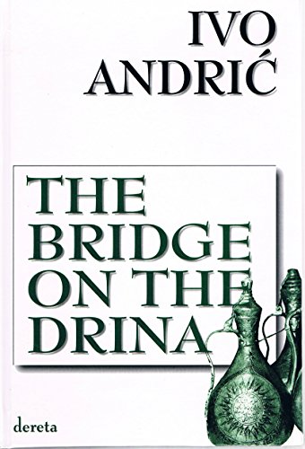 Stock image for the bridge on the drina for sale by ThriftBooks-Atlanta
