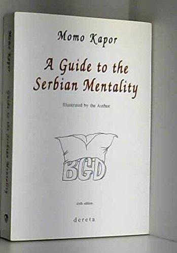 Stock image for A Guide to the Serbian Mentality for sale by WorldofBooks