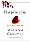 9788677021252: Natprosečni: priča o uspehu