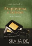 9788677022976: Prepletena s tobom - Krosfajer 3