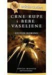 9788677102371: Crne rupe i bebe vaseljene