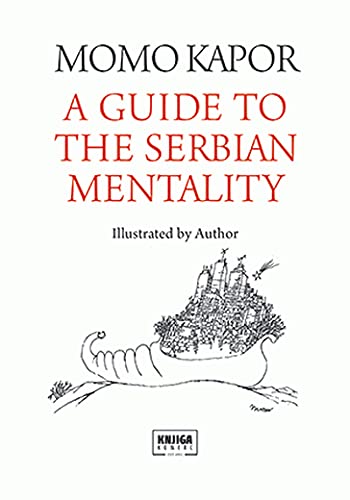Stock image for A Guide to the Serbian Mentality for sale by medimops