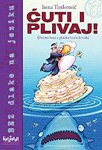 Stock image for Cuti i plivaj! : (pocetni kurs u plicaku bracnih voda) for sale by ThriftBooks-Dallas