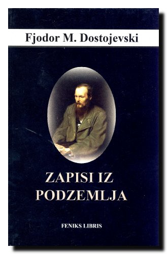 9788678440441: Zapisi iz podzemlja