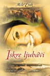 Stock image for Iskre ljubavi for sale by medimops