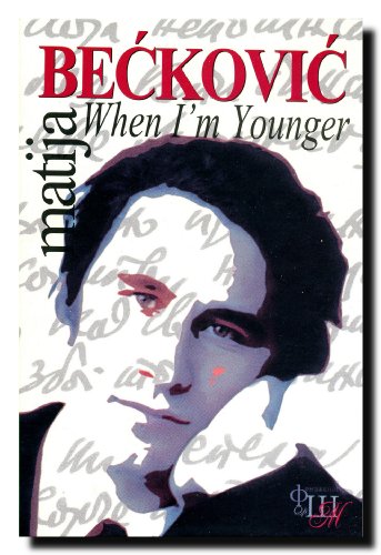 Imagen de archivo de When I Am Younger a la venta por ThriftBooks-Dallas