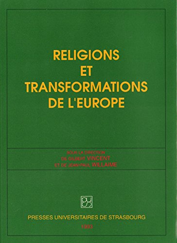 Stock image for Religions et transformations de l'Europe for sale by Ammareal