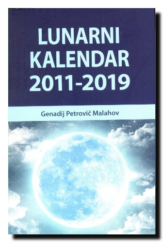 9788687971141: Lunarni kalendar 2011-2019