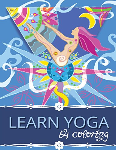Imagen de archivo de Learn Yoga by coloring a la venta por Lucky's Textbooks