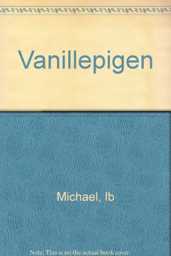 Vanillepigen: Roman