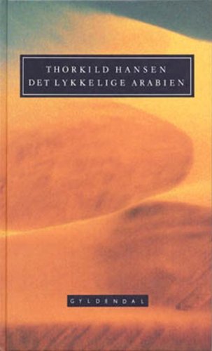 Stock image for Det lykkelige Arabien (in Danish) for sale by Wonder Book