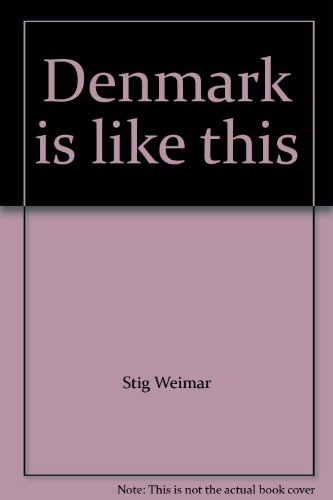 Stock image for Denmark Is Like This for sale by SmarterRat Books