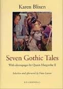 9788702016307: Seven Gothic Tales