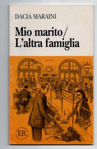 MIO MARITO/L ALTRA FAMIGLIA EASY READERS, A