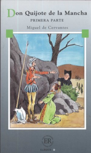 Beispielbild fr Don Quijote de la Mancha - Primera Parte (Easy Reader Spanisch / Espanol) zum Verkauf von Remagener Bcherkrippe