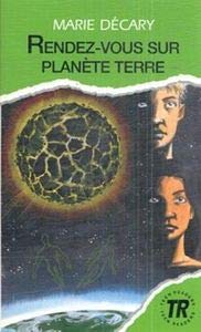 Stock image for RENDEZ-VOUS SUR PLANETE TERRE for sale by Librerias Prometeo y Proteo