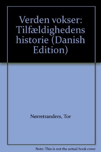 Stock image for Verden Vokser: Tilfldighedens Historie for sale by Small World Books