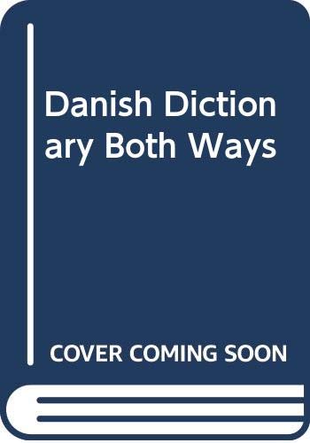 Stock image for Danish Dictionary Both Ways for sale by BookHolders