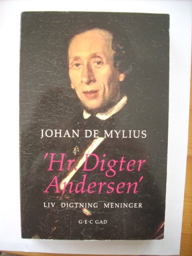 Hr. Digter Andersen: Liv, digtning, meninger (Danish Edition)