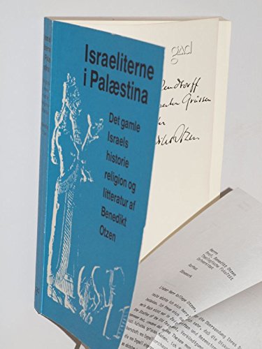 Stock image for Israeliterne i Palaestina. Det gamle Israels historie religion og litteratur. for sale by Antiquariat Alte Seiten - Jochen Mitter