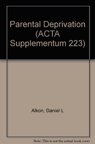 Beispielbild fr Parental Deprivation (ACTA Supplementum 223) zum Verkauf von PsychoBabel & Skoob Books