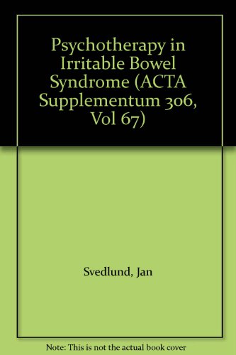 Beispielbild fr Psychotherapy in Irritable Bowel Syndrome (ACTA Supplementum 306, Vol 67) zum Verkauf von PsychoBabel & Skoob Books