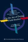 Stock image for On the Art of Doing Field Studies for sale by Better World Books
