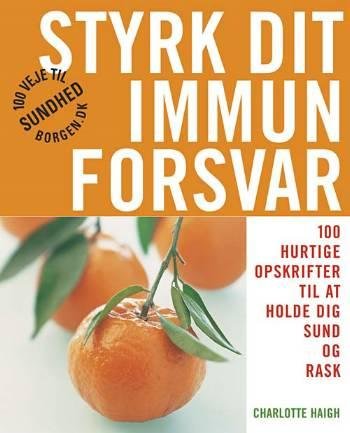 Beispielbild fr Styrk dit immunforsvar (in Danish) zum Verkauf von AwesomeBooks