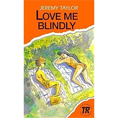 Beispielbild fr Love me Blindly (Teen Readers Level-3) zum Verkauf von medimops