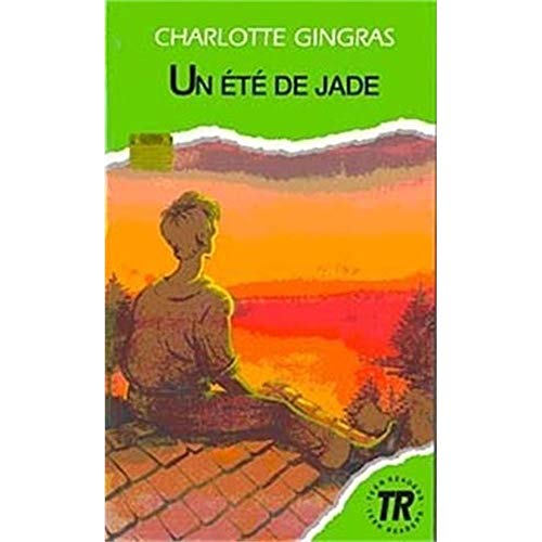 Beispielbild fr Teen Readers - French: Un ete de jade zum Verkauf von medimops