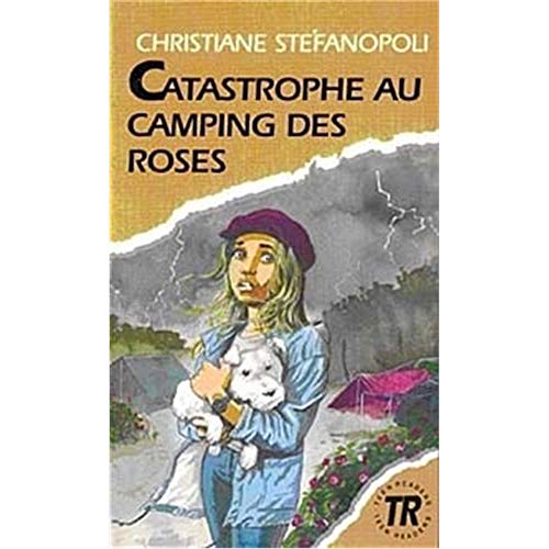 Stock image for Teen Readers - French: Catastrophe au camping des roses for sale by WorldofBooks