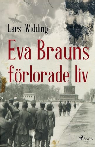 Stock image for Eva Brauns frlorade liv (Swedish Edition) for sale by Lucky's Textbooks